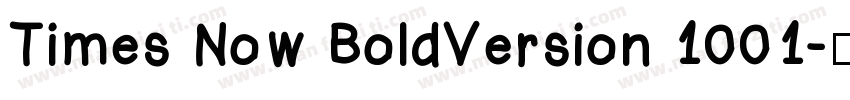 Times Now BoldVersion 1001字体转换